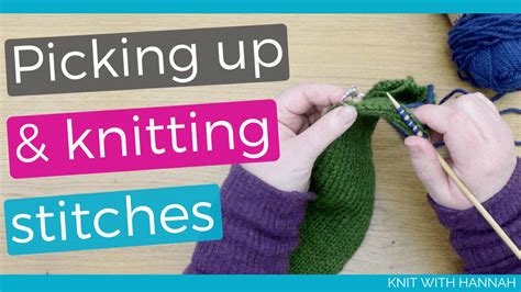 Picking Up Stitches Along A Knitted Edge Knit With Hannah