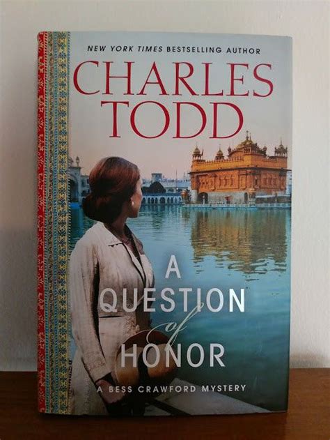 Bess Crawford Mysteries A Question Of Honor 5 By Charles