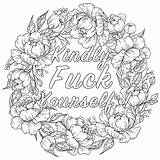Swear Kindly Curse Trippy Vulgar Swearing Hippy Sweary Coloringhome Flowered sketch template