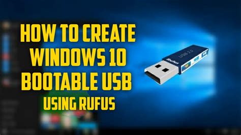 How To Create Bootable Usb Drive Bootable Usb Using Rufus Windows 10