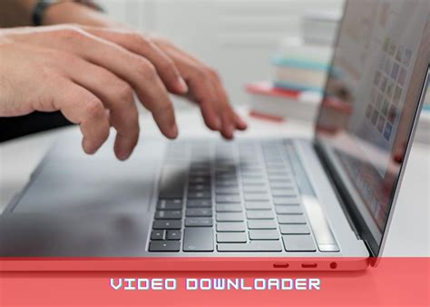 video downloader