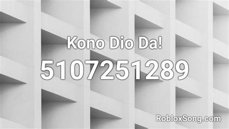 kono dio da roblox id roblox  codes