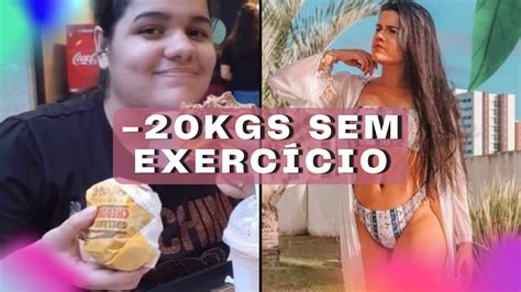 3 Estratégias Que Usei Para Perder 20kgs Sem Exercício Youtube