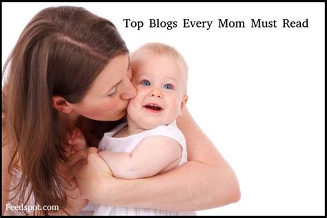 Top 100 Mom Blogs Every Mommy Must Read In 2020