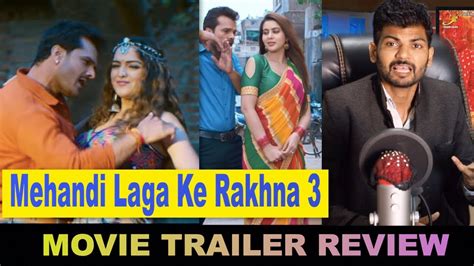 mehandi laga ke rakhna 3 movie review keshari lal yadav
