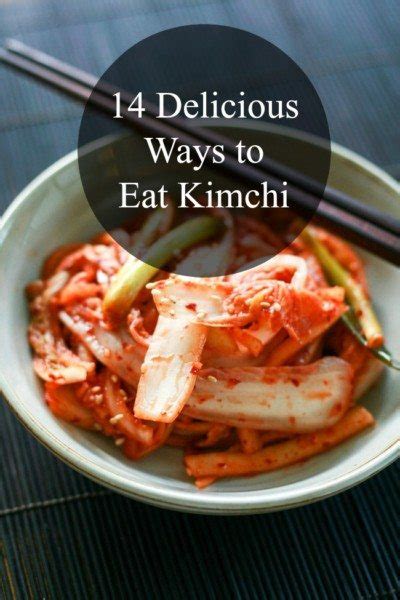 14 delicious ways to eat kimchi my korean kitchen