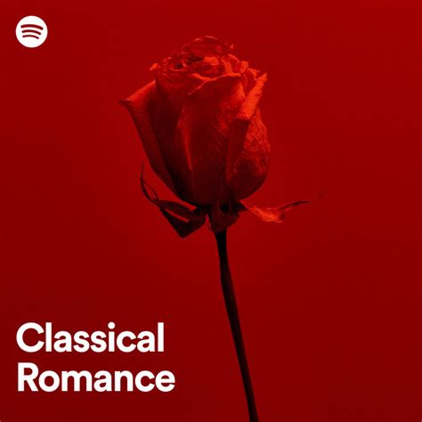 classical romance spotify playlist