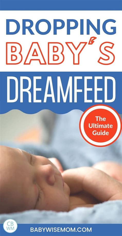 dropping  dream feed ultimate guide babywise mom