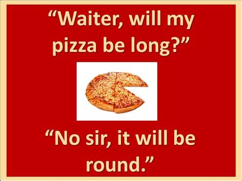 17 Best Images About Pizza Humor On Pinterest Jokes Pizza And Pizza