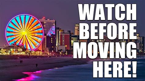 moving  myrtle beach sc      youtube