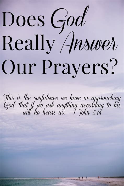 does god really answer our prayers foreverashley quotes god answers prayers quotes about