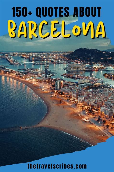 barcelona quotes   quotes  captions  barcelona barcelona quotes great