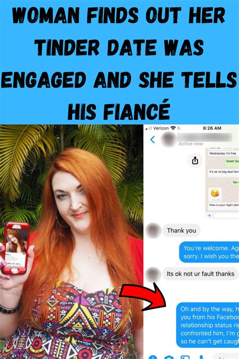 Woman Finds Out Her Tinder Date Was Engaged And She Tells His Fiancé In
