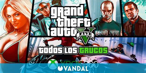 Trucos De Grand Theft Auto V Para Ps4 Xbox One Ps3 Xbox 360 Y Pc