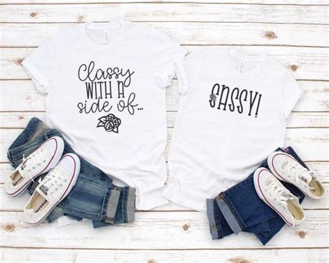 classy with a side of sassy shirt set mother daughter shirts mommy