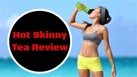 Hot Skinny Tea Review [honest] Hot Skinny Tea Reviews [2020] Youtube