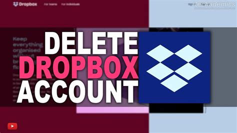 deactivate dropbox account delete  dropbox account youtube