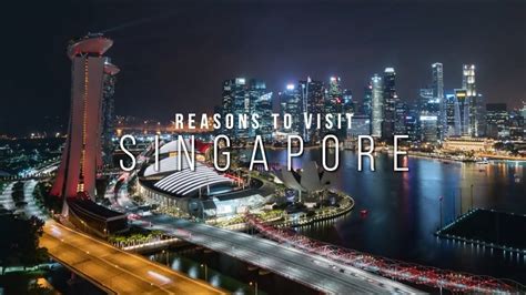 singapore travel guide reasons  visit singapore youtube