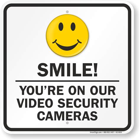 smile youre   video security cameras sign sku