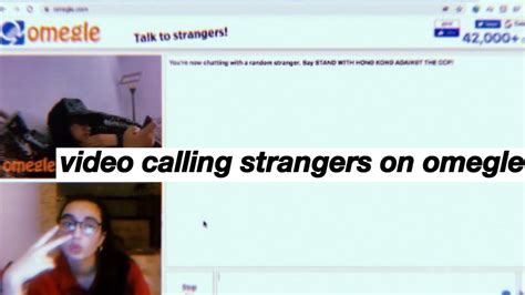 Video Calling Strangers On Omegle Youtube