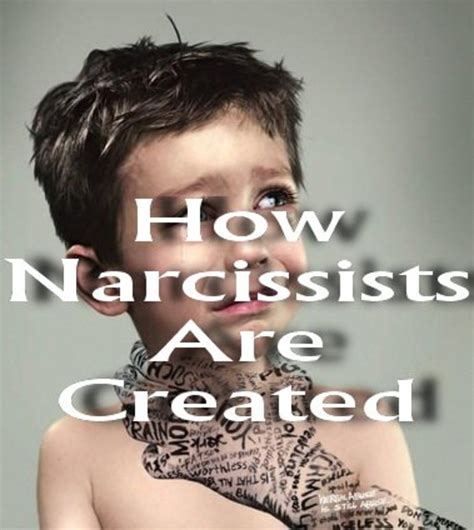 How Narcissists Are Created Le Blog A Sofeee