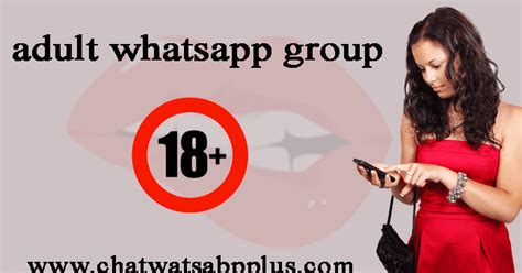adult whatsapp group 2020 18 whatsapp group links fb group names