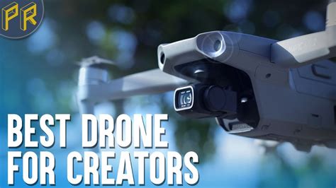 dji mavic air  perfect drone  creators youtube