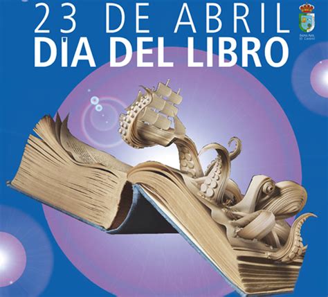 Día Mundial Del Libro Y Del Derecho De Autor 23 De Abril