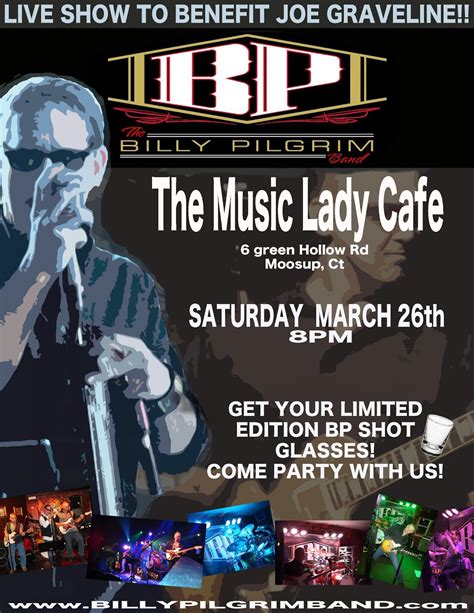 billy pilgrim band bp    lady cafe sat march