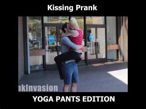 kissing prank yoga pants edition youtube