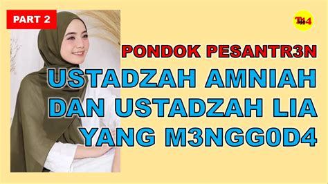 Cerita Romantis Ustadzah Aminah Namanya Cerita Dewasa Youtube