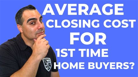 average closing cost  st time home buyers easy calculation youtube