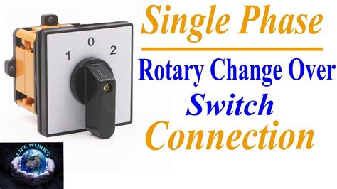 rotary switch connection  hindiurdu rotary changeover switch wiring rotary changeover