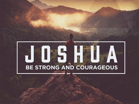 joshua  strong courageous crosspoint community church