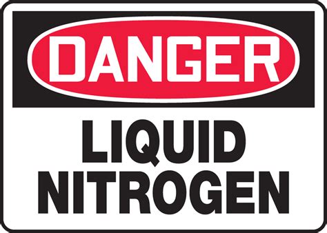 liquid nitrogen osha danger safety sign mchl