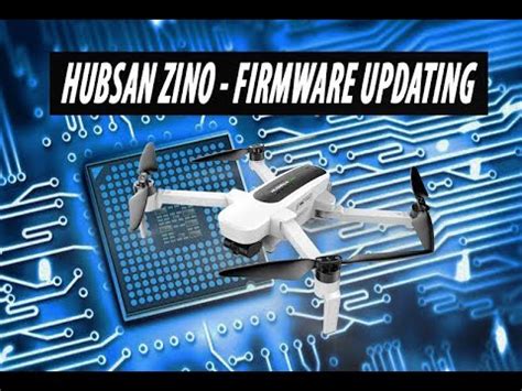 hubsan zino   update firmware fcgimbal camera youtube