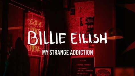 billie eilish  strange addiction lyrics chords chordify