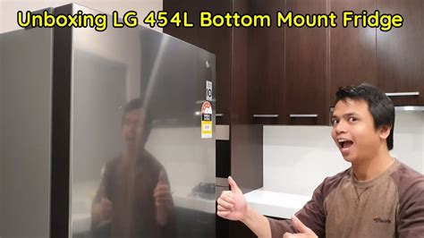 unboxing lg  bottom mount fridge smart inverter stainless steel youtube