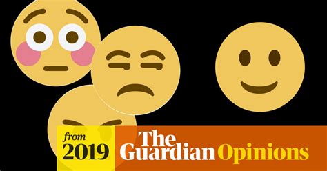 Why I Hate Emojis Emojis The Guardian