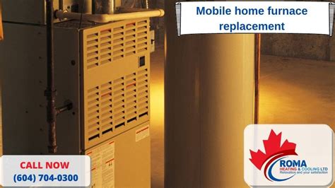 mobile home furnace replacement roma heating cooling hvac contractors furnace boiler