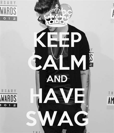 Keep Calm And Have Swag Poster Eden Keep Calm O Matic