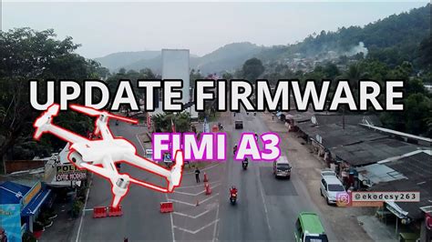 update firmware drone fimi  youtube