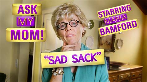 maria bamford ask my mom 1 sad sack youtube