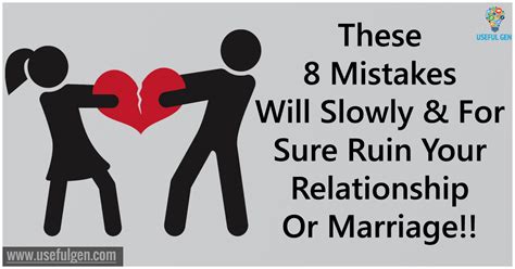 These 8 Mistakes Will Slowly And For Sure Ruin Your Relationship Or