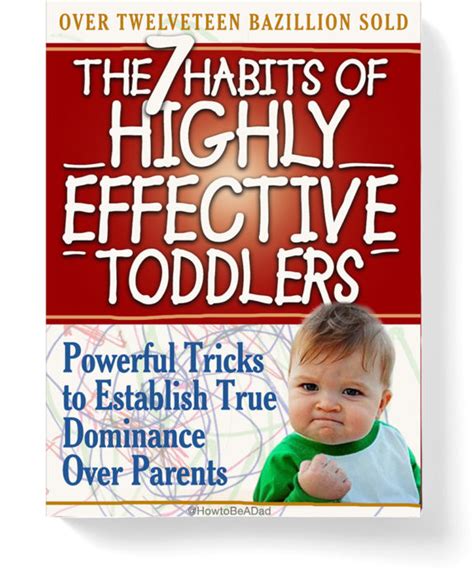 habits  highly effective toddlers howtobeadadcom