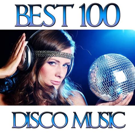 best 100 hits disco music disco fever download and listen to the album