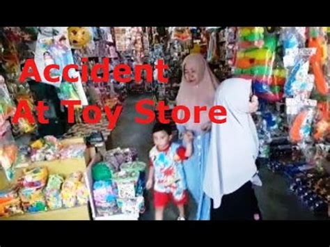 accident   toy store youtube