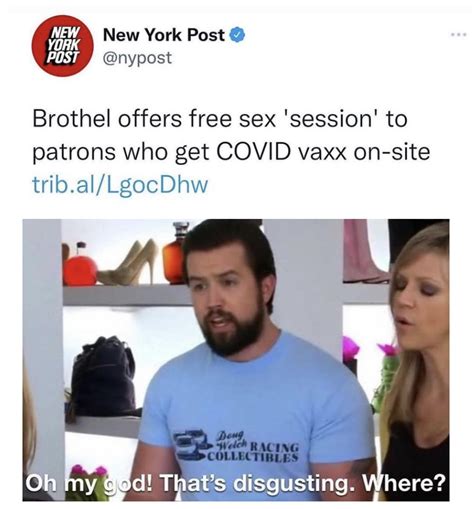 Brothel Offers Free Sex To Vaxmaxxers That S Disgusting Where
