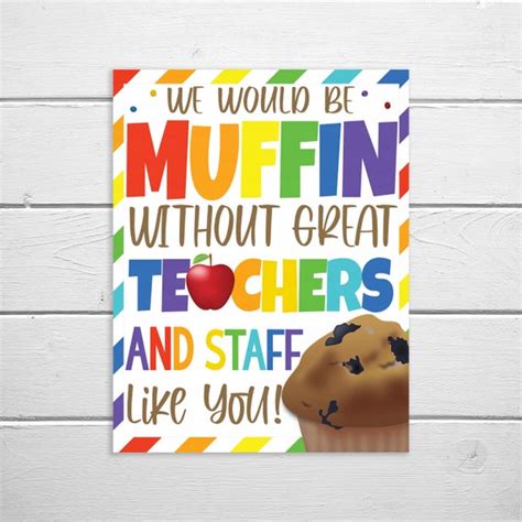 teacher muffin appreciation sign muffin  teachers  staff