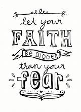 Faith Coloring Pages Fear Kids Bible Quotes Verse Scripture Calligraphy Verses Sheets Let Cute Than Bigger Colouring Printable Color Vs sketch template